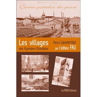 maison presse collioure cartes postales du passe les villages des pyrenees orientales pierre lauvernier